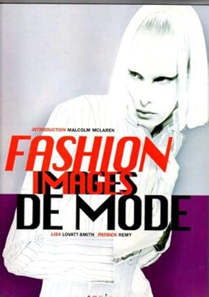 Fashion. Images de Mode. Nr.1. Introduction Malcolm McLaren. Bildband.