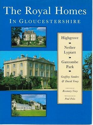 Immagine del venditore per The Royal Homes in Gloucestershire - Highgrove, Nether Lypiatt & Gatcombe Park venduto da Mike Park Ltd