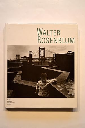 Walter Rosenblum: Photographer