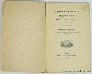 Bild des Verkufers fr S. Thomae Aquinatis tractatus de adventu et statu et vita antichristi nunc primum editus cum notis criticis F. Hyacinthi de-Ferrari O.P. zum Verkauf von Emile Kerssemakers ILAB