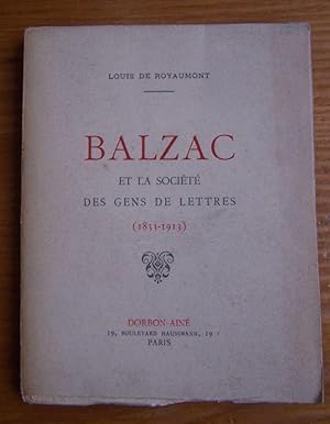 Seller image for Balzac et la Socit des Gens de Lettres for sale by Librairie des Possibles