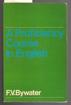 Imagen del vendedor de A Proficiency Course in English a la venta por Laura Books