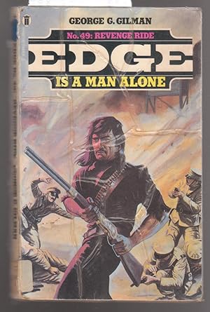 Edge is a Man Alone : Revenge Ride : No.49