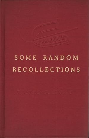 Some Random Recollections: An Informal Talk Made at the Grolier Club, New York. 21 October 1948