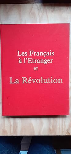 Seller image for LES FRANAIS ET L TRANGER ET LA RVOLUTION. for sale by Librairie Sainte-Marie