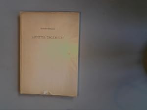 Bild des Verkufers fr Letztes Tagebuch zum Verkauf von Antiquariat Bookfarm