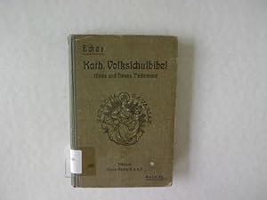 Immagine del venditore per Katholische Schulbibel (Volksschulausgabe). venduto da Antiquariat Bookfarm
