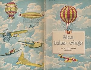 Seller image for Man Takes Wings for sale by Barter Books Ltd
