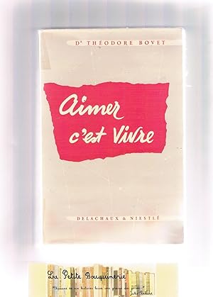 Seller image for Aimer c'est vivre for sale by La Petite Bouquinerie