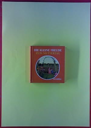 Seller image for Die kleine Freude zum Muttertag. for sale by biblion2
