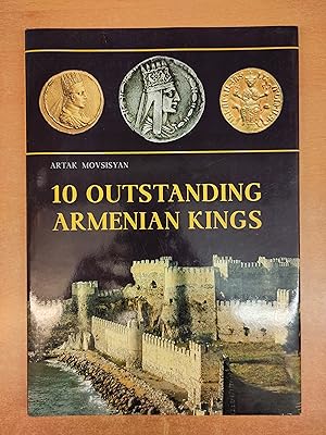 Bild des Verkufers fr 10 Outstanding Armenian Kings zum Verkauf von Oxfam Bookshop Gent