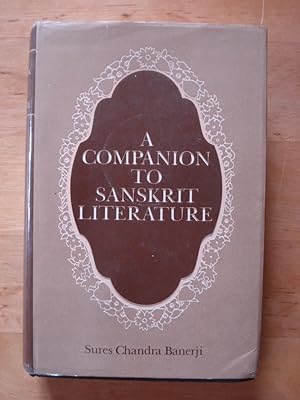 Bild des Verkufers fr A Companion to Sanskrit Literature zum Verkauf von Antiquariat Birgit Gerl