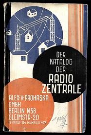 Katalog der Radiozentrale Alex V. Prohaska GmbH Berlin [Vorderdeckel].