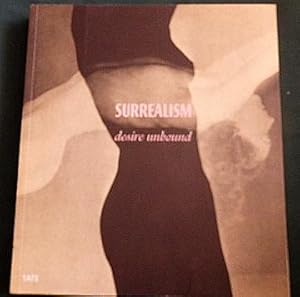 Bild des Verkufers fr Surrealism: Desire Unbound. zum Verkauf von Colophon Books (UK)