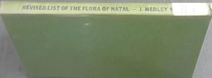Transactions of the South African Philosophical Society: Revised List of the Flora of Natal