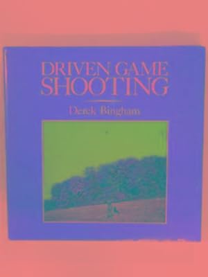 Seller image for Driven game shooting for sale by Cotswold Internet Books