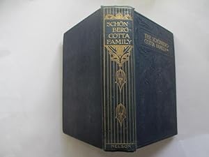 Seller image for CHRONICLES OF THE SCHONBERG-COTTA FAMILY for sale by Goldstone Rare Books
