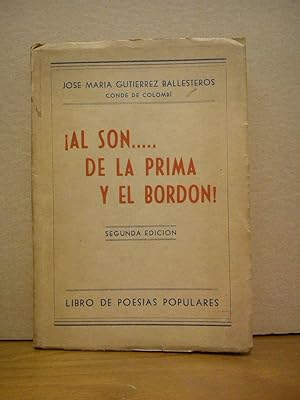 Bild des Verkufers fr Al son.de la prima y el bordn!. (Libro de poesas populares) zum Verkauf von Librera Miguel Miranda