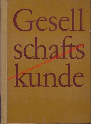 Gesellschaftskunde - Lehrbuch für die Abschlußklassen der Oberschulen und der Fachschulen (1963)