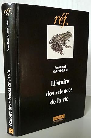 Seller image for Histoire des sciences de la vie for sale by Librairie Thot