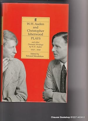 Seller image for THE COMPLETE WORKS OF W. H. Auden, PLAYS BY AUDEN AND ISHERWOOD, and Other Dramatic Writings by W.H. Auden 1928-1938 for sale by Chaucer Bookshop ABA ILAB