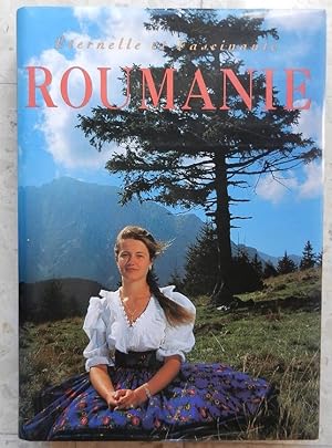 Eternelle et fascinante Roumanie.