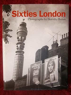 Seller image for SIXTIES LONDON - PHOTOGRAPHS by Dorothy BOHM for sale by LA FRANCE GALANTE