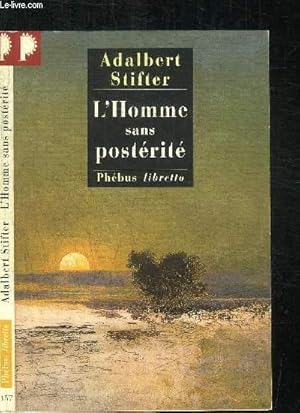 Seller image for L'HOMME SANS POSTERITE / COLLECTION LIBRETTO N157 for sale by Le-Livre