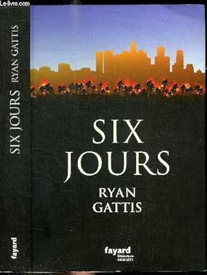 Seller image for SIX JOURS / COLLECTION LITTERATURE ETRANGERE for sale by Le-Livre