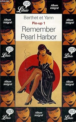 Image du vendeur pour PIN-UP 1 - REMEMBER PEARL HARBOR mis en vente par Le-Livre