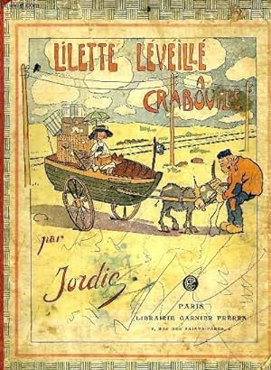 Seller image for LILETTE LEVEILLE A CRABOVILLE / LES PETITS BRAZIDEC for sale by Le-Livre