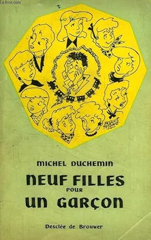 Seller image for NEUF FILLES POUR UN GARCON for sale by Le-Livre