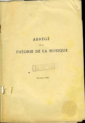 Seller image for ABREGE DE LA THEORIE DE LA MUSIQUE for sale by Le-Livre