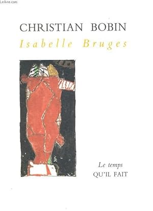 Seller image for ISABELLE BRUGES. RECIT for sale by Le-Livre