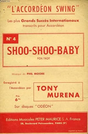 Seller image for L4ACCORDEON SWING N 4. SHOO-SHOO-BABY for sale by Le-Livre