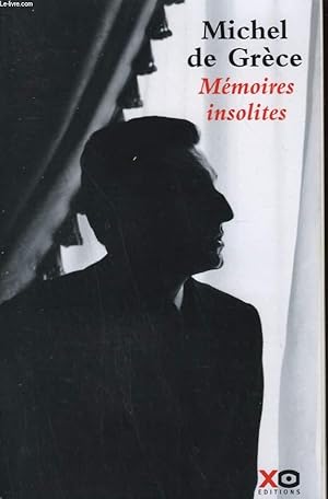 Bild des Verkufers fr MEMOIRES INSOLITES. zum Verkauf von Le-Livre