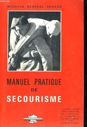 Seller image for MANUEL PRATIQUE DE SECOURISME for sale by Le-Livre