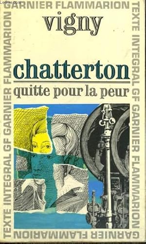 Immagine del venditore per CHATTERTON QUITTE POUR LA PEUR venduto da Le-Livre