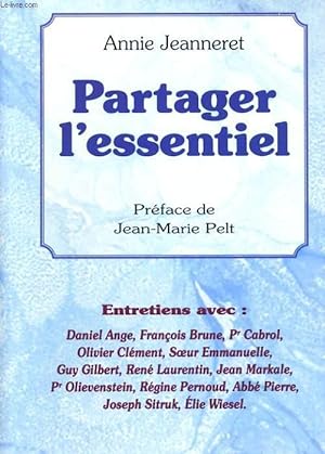 Bild des Verkufers fr PARTAGER L'ESSENTIEL zum Verkauf von Le-Livre