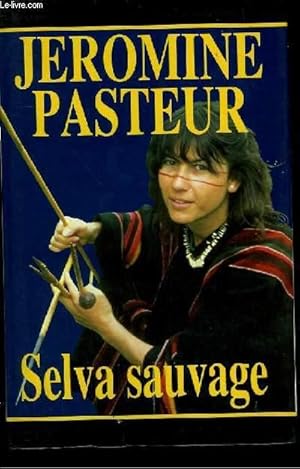 Seller image for SELVA SAUVAGE for sale by Le-Livre