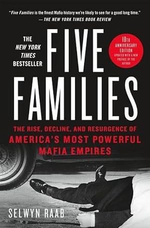 Image du vendeur pour Five Families: The Rise, Decline, and Resurgence of America's Most Powerful Mafia Empires (Paperback) mis en vente par Grand Eagle Retail