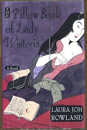 Seller image for The Pillow Book of Lady Wisteria for sale by Dearly Departed Books