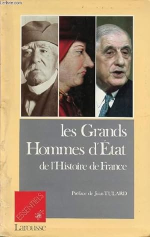 Bild des Verkufers fr LES GRANDS HOMMES D'ETAT DE L'HISTOIRE DE FRANCE zum Verkauf von Le-Livre