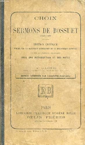 Seller image for CHOIX DE SERMONS DE BOSSUET (1653-1691) for sale by Le-Livre