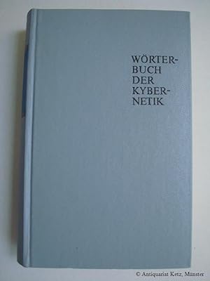 Wörterbuch der Kybernetik. 1. Auflage