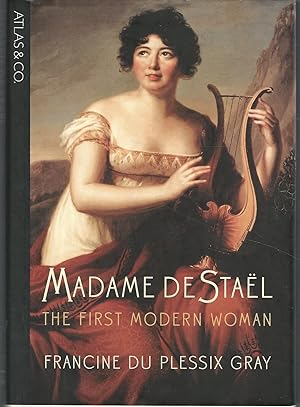 Image du vendeur pour Madame De Stael: The First Modern Woman mis en vente par Dorley House Books, Inc.