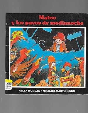 Bild des Verkufers fr Mateo y los pavos de medianoche (Spanish Edition) zum Verkauf von TuosistBook