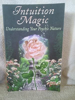 Immagine del venditore per Intuition Magic: Understanding Your Psychic Nature venduto da Prairie Creek Books LLC.
