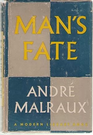 Seller image for Man's Fate (la Condition Humaine) for sale by Dan Glaeser Books