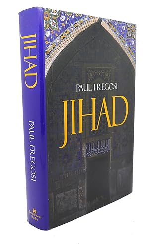 Imagen del vendedor de JIHAD IN THE WEST : Muslim Conquests from the 7th to the 21st Centuries a la venta por Rare Book Cellar